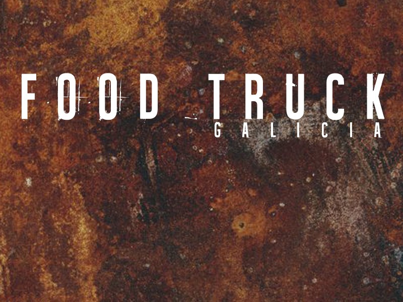 Food truck Galicia | Empresas de alquiler de food trucks ...